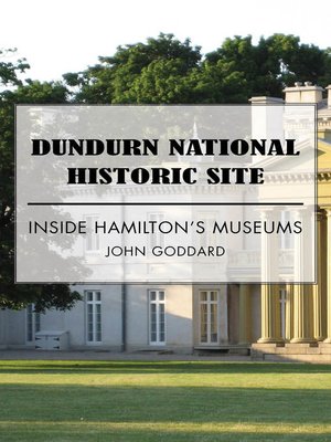 cover image of Dundurn National Historic Site